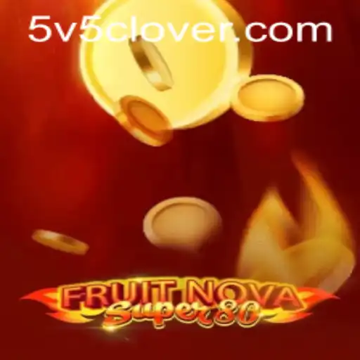 Exploring the Colorful World of FruitNovaSuper80