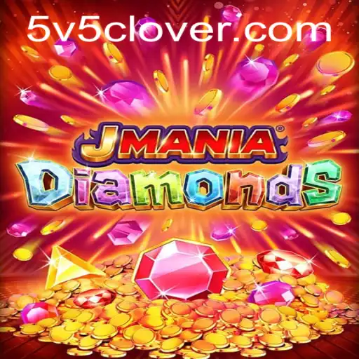Discover the Thrilling World of JManiaDiamonds: V5Clover Sends Ripples Through the Gaming Community