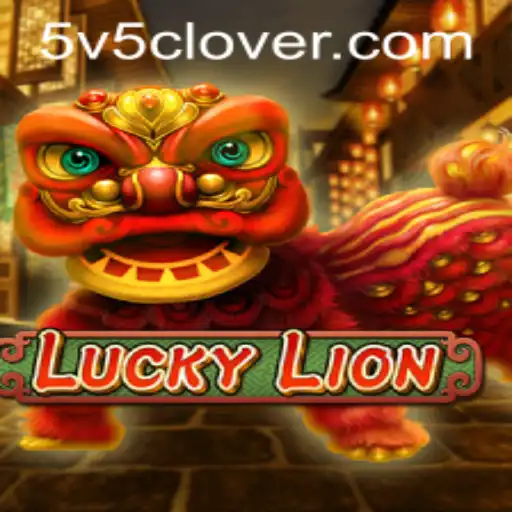 Exploring the Enchanting World of LuckyLion: A Complete Guide to V5Clover