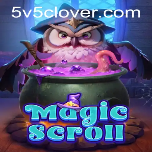 MagicScroll and V5Clover: A Deep Dive into the Enchanting Game
