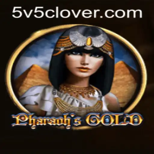 Exploring the Mystique of PharaohsGold: A V5Clover Adventure